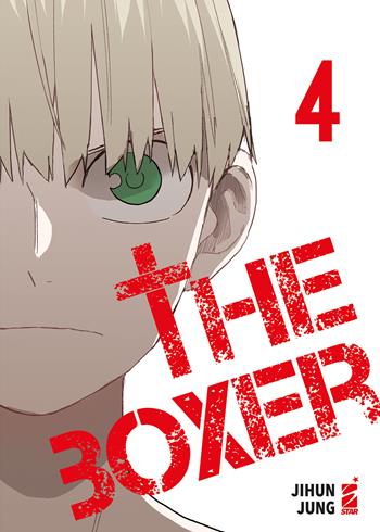 The boxer. Vol. 4 - Jihun Jung - Libro Star Comics 2023, Manhwa | Libraccio.it