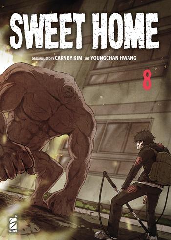 Sweet home. Vol. 8 - Kim Carnby - Libro Star Comics 2023 | Libraccio.it