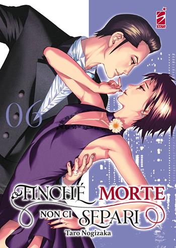 Finché morte non ci separi. Vol. 6 - Taro Nogizaka - Libro Star Comics 2023, Ghost | Libraccio.it