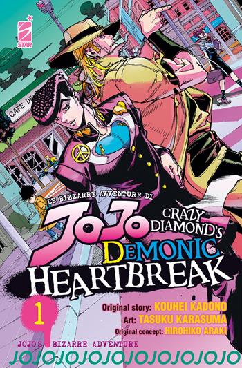 Crazy diamond's demonic heartbreak. Le bizzarre avventure di Jojo. Vol. 1 - Hirohiko Araki, Kohei Kadono - Libro Star Comics 2023, Action | Libraccio.it