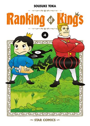 Ranking of kings. Vol. 4 - Sousuke Toka - Libro Star Comics 2023, Wonder | Libraccio.it