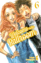 Welcome to the ballroom. Vol. 6