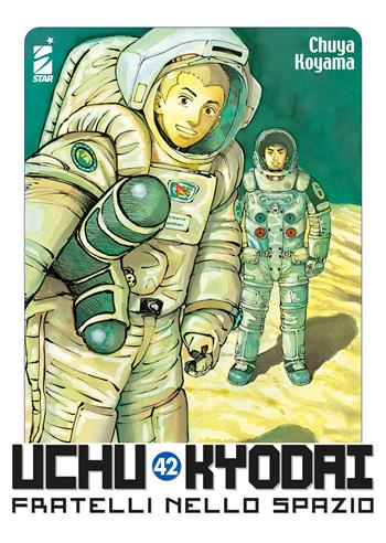 Uchu Kyodai. Fratelli nello spazio. Vol. 42 - Chuya Koyama - Libro Star Comics 2023, Must | Libraccio.it