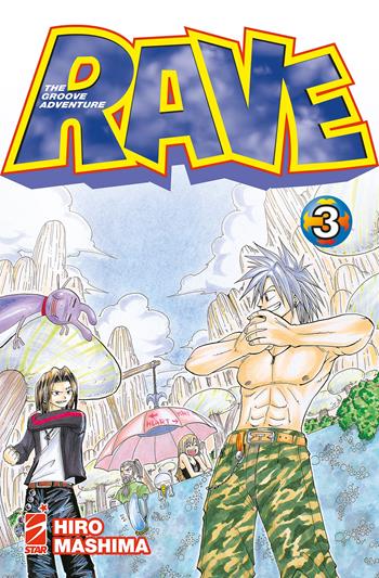 Rave. The groove adventure. New edition. Vol. 3 - Hiro Mashima - Libro Star Comics 2023 | Libraccio.it