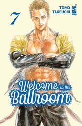 Welcome to the ballroom. Vol. 7