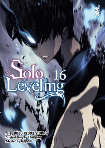 Solo leveling. Vol. 16 - Chugong, h-goon - Libro Star Comics 2024 | Libraccio.it