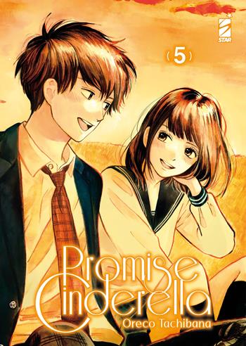 Promise cinderella. Vol. 5 - Oreco Tachibana - Libro Star Comics 2024, Amici | Libraccio.it
