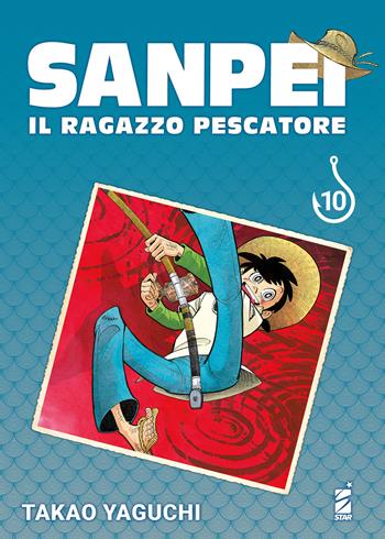 Sanpei. Il ragazzo pescatore. Tribute edition. Vol. 10 - Takao Yaguchi - Libro Star Comics 2024 | Libraccio.it