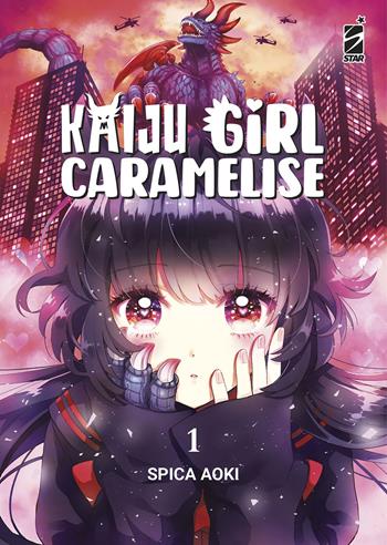 Kaiju girl caramelise. Vol. 1 - Spica Aoki - Libro Star Comics 2024, Up | Libraccio.it