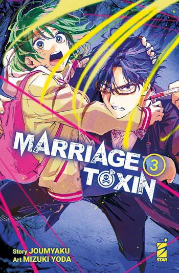 Marriagetoxin. Vol. 3 - Jomyakun - Libro Star Comics 2024, Stardust | Libraccio.it
