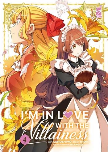 I'm in love with the villainess. Vol. 4 - Inori - Libro Star Comics 2024, Queer | Libraccio.it