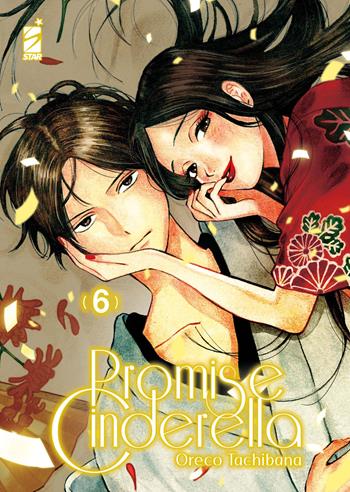 Promise cinderella. Vol. 6 - Oreco Tachibana - Libro Star Comics 2024, Amici | Libraccio.it