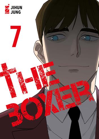 The boxer. Vol. 7 - Jihun Jung - Libro Star Comics 2024, Manhwa | Libraccio.it