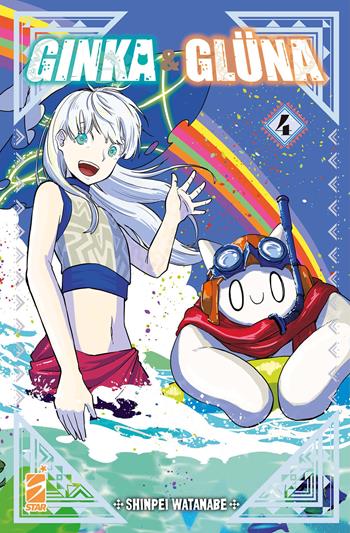 Ginka & Glüna. Vol. 4 - Shinpei Watanabe - Libro Star Comics 2024, Techno | Libraccio.it