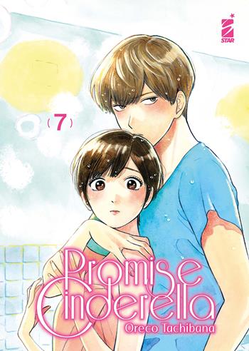 Promise cinderella. Vol. 7 - Oreco Tachibana - Libro Star Comics 2024, Amici | Libraccio.it