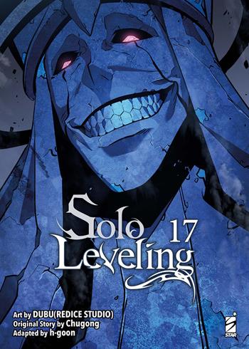 Solo leveling. Vol. 17 - Chugong, h-goon - Libro Star Comics 2024, Manhwa | Libraccio.it