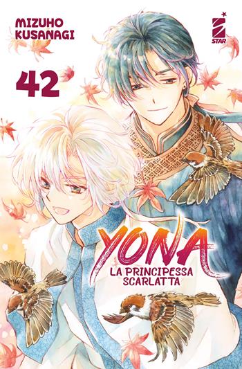 Yona la principessa scarlatta. Vol. 42 - Mizuho Kusanagi - Libro Star Comics 2024, Turn Over | Libraccio.it