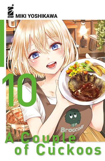 A couple of cuckoos. Vol. 10 - Miki Yoshikawa - Libro Star Comics 2024, Fan | Libraccio.it