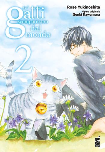 Se i gatti scomparissero dal mondo. Vol. 2 - Genki Kawamura - Libro Star Comics 2024, Amici | Libraccio.it
