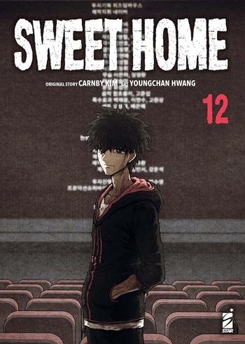 Sweet home. Vol. 12 - Kim Carnby - Libro Star Comics 2024 | Libraccio.it