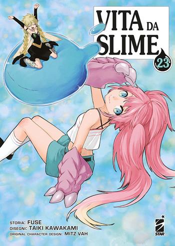 Vita da slime. Vol. 23 - Fuse - Libro Star Comics 2024, Wonder | Libraccio.it