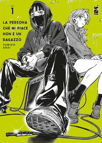 La persona che mi piace non è un ragazzo. Vol. 1 - Sumiko Arai - Libro Star Comics 2024, Queer | Libraccio.it