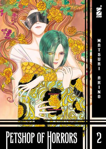 Petshop of horrors. Vol. 2 - Matsuri Akino - Libro Star Comics 2024 | Libraccio.it