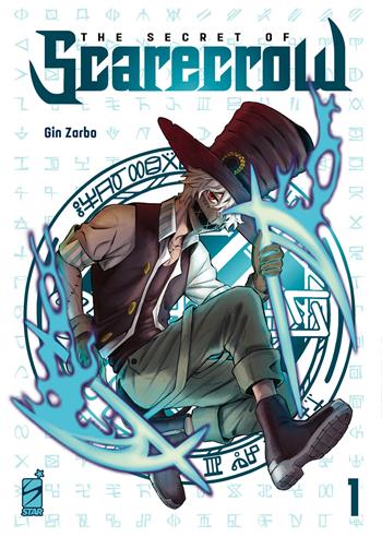 The secret of scarecrow. Vol. 1 - Gin Zarbo - Libro Star Comics 2024, Euro | Libraccio.it