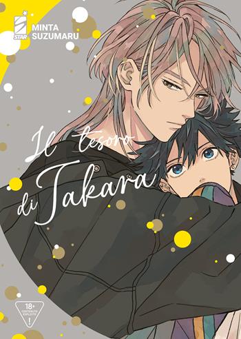 Il tesoro di Takara - Minta Suzumaru - Libro Star Comics 2024, Queer | Libraccio.it