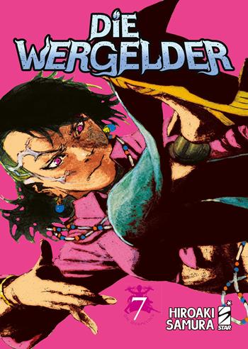 Die wergelder. Vol. 7 - Hiroaki Samura - Libro Star Comics 2024, Must | Libraccio.it