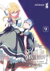Yuri is my job!. Vol. 9