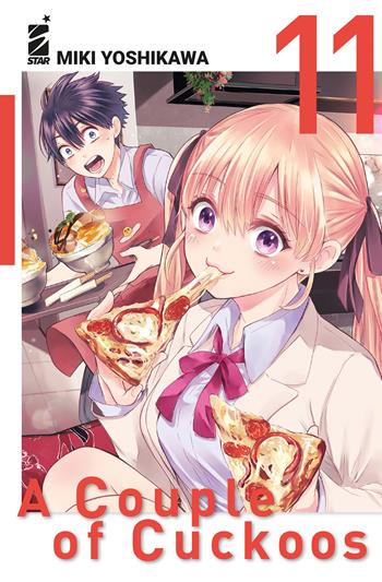 A couple of cuckoos. Vol. 11 - Miki Yoshikawa - Libro Star Comics 2024, Fan | Libraccio.it
