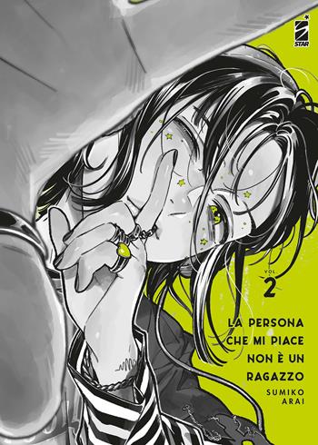 La persona che mi piace non è un ragazzo. Vol. 2 - Sumiko Arai - Libro Star Comics 2024, Queer | Libraccio.it