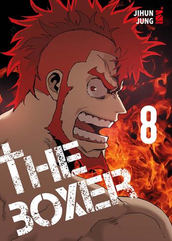 The boxer. Vol. 8 - Jihun Jung - Libro Star Comics 2024, Manhwa | Libraccio.it