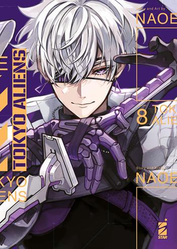 Tokyo aliens. Vol. 8 - Naoe - Libro Star Comics 2024, Storie di Kappa | Libraccio.it