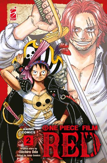 One piece film Red. Anime comics. Vol. 2 - Eiichiro Oda - Libro Star Comics 2024 | Libraccio.it