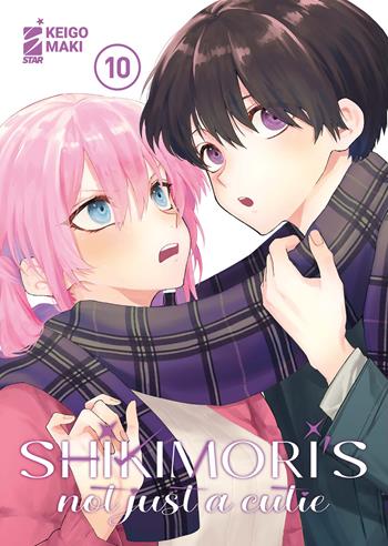 Shikimori's not just a cutie. Vol. 10 - Keigo Maki - Libro Star Comics 2024, Dere | Libraccio.it