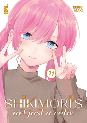 Shikimori's not just a cutie. Vol. 11 - Keigo Maki - Libro Star Comics 2024, Dere | Libraccio.it