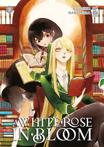 A white rose in bloom. Vol. 2 - Asumiko Nakamura - Libro Star Comics 2024, Queer | Libraccio.it
