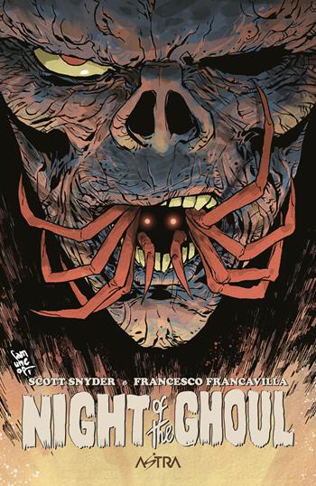 Night of the ghoul. Ediz. variant - Scott Snyder - Libro Star Comics 2024 | Libraccio.it