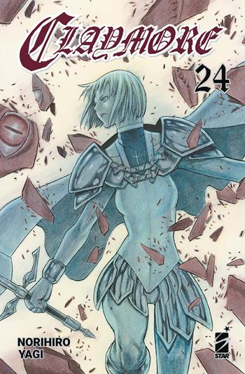 Claymore. New edition. Vol. 24 - Norihiro Yagi - Libro Star Comics 2024, Classic | Libraccio.it