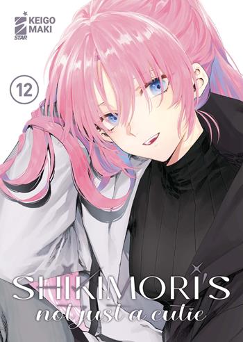 Shikimori's not just a cutie. Vol. 12 - Keigo Maki - Libro Star Comics 2024, Dere | Libraccio.it