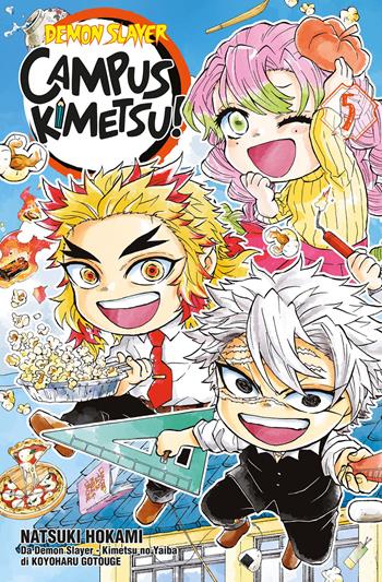 Demon slayer. Campus kimetsu!. Vol. 5 - Koyoharu Gotouge, Natsuki Hokami - Libro Star Comics 2024, Big | Libraccio.it