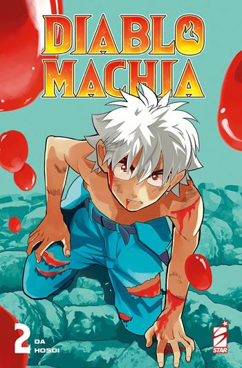 Diablomachia. Vol. 2 - Da Hosoi - Libro Star Comics 2024, Euro | Libraccio.it