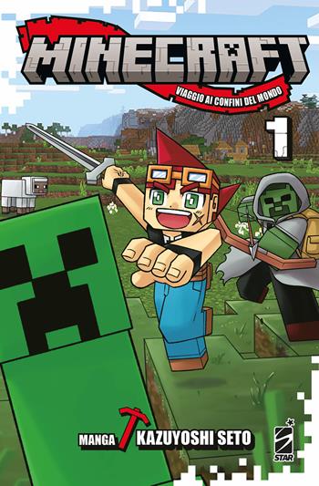 Minecraft. Viaggio ai confini del mondo. Vol. 1 - Kazuyoshi Seto - Libro Star Comics 2024 | Libraccio.it