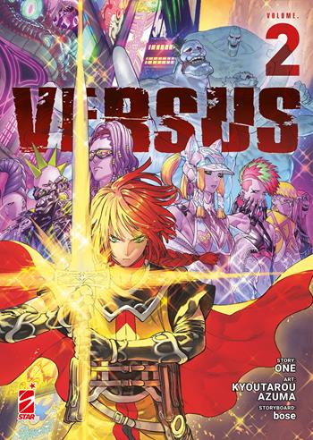 Versus. Vol. 2 - One, Bose - Libro Star Comics 2024, Dragon | Libraccio.it