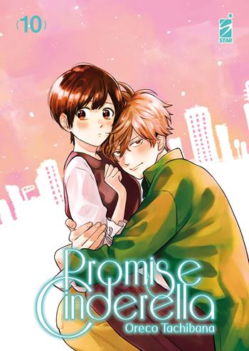 Promise cinderella. Vol. 10 - Oreco Tachibana - Libro Star Comics 2025, Amici | Libraccio.it