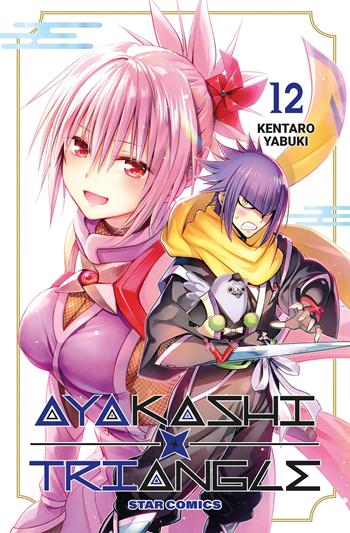 Ayakashi triangle. Vol. 12 - Kentaro Yabuki - Libro Star Comics 2025, Dragon | Libraccio.it