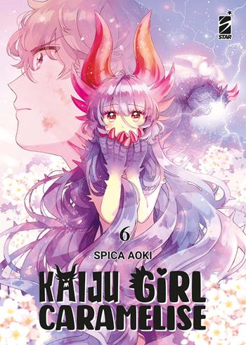 Kaiju girl caramelise. Vol. 6 - Spica Aoki - Libro Star Comics 2025, Up | Libraccio.it
