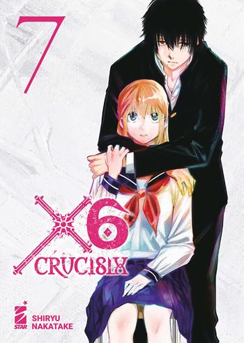 X6. Crucisix. Vol. 7 - Shiryu Nakatake - Libro Star Comics 2025, Guro | Libraccio.it
